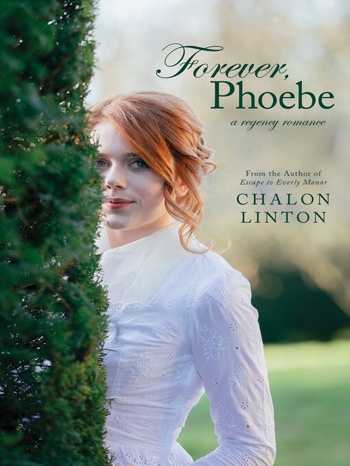 Title details for Forever, Phoebe by Chalon Linton - Available